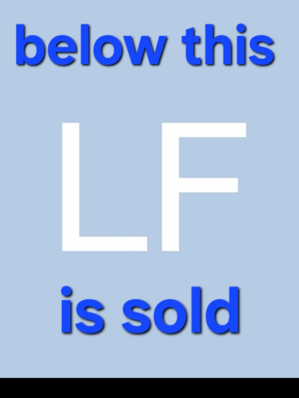 Anything after this has been sold